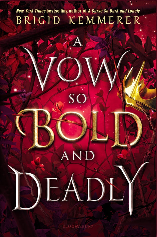 A Vow So Bold and Deadly - The Secret Garden Bookery